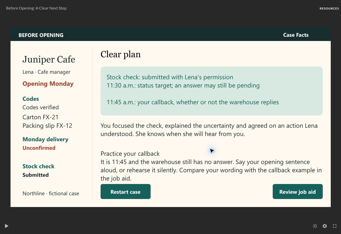 Published Before Opening Storyline course showing the case record and an owned follow-up.
