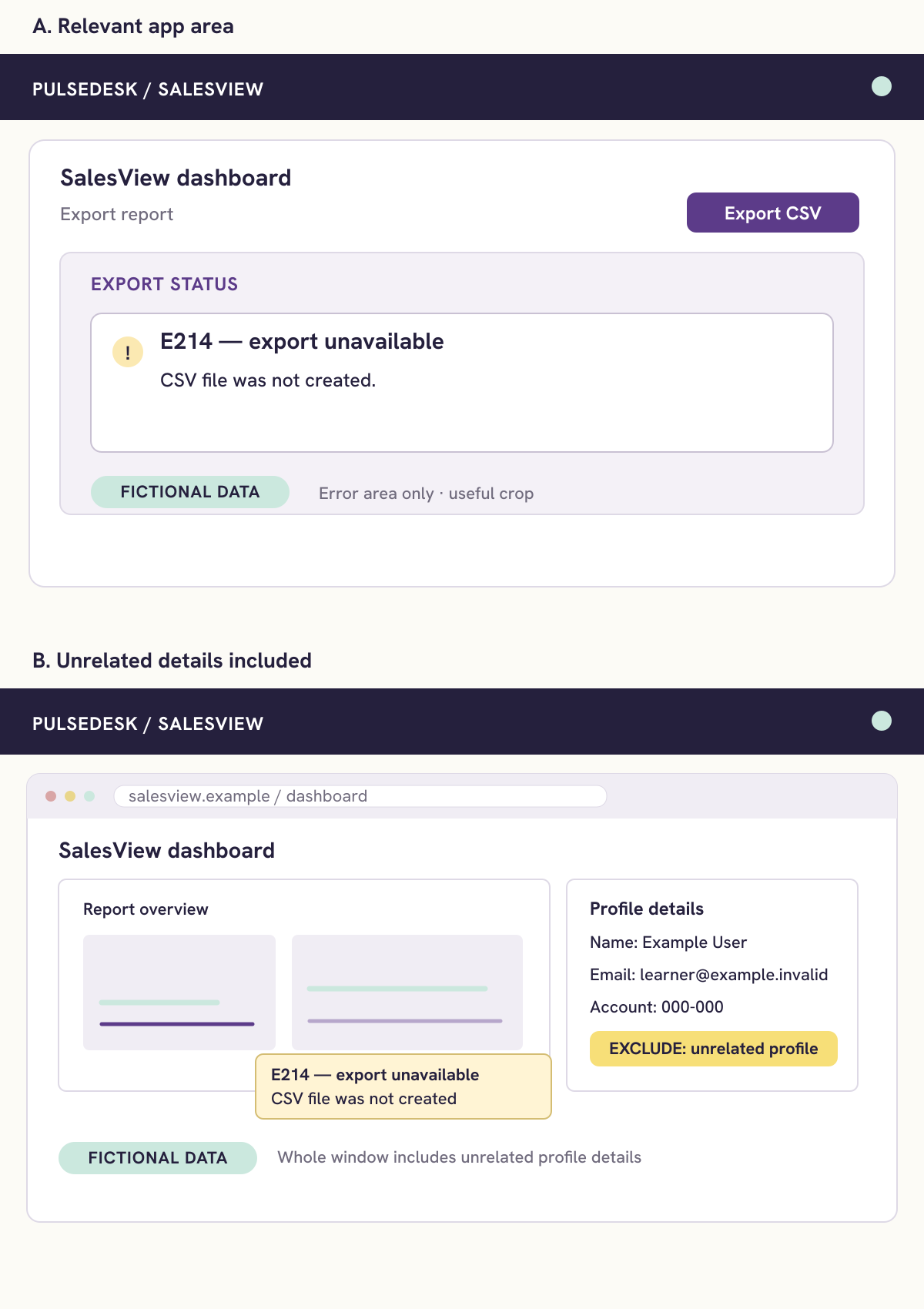 Two fictional screenshots: one includes the error and task controls; the other includes unrelated profile details to exclude.